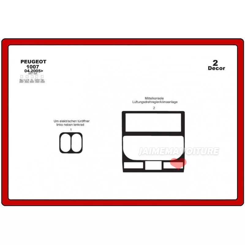 Armaturenbretteinsatz PEUGEOT 1007 2 Stück